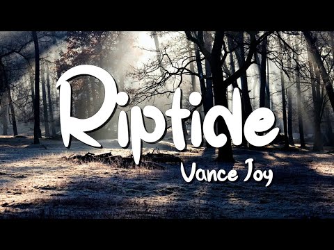 Riptide - Vance Joy (Lyrics) || Henry Moodie , Charlie Puth... (MixLyrics)