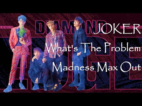 [日本語字幕] JOKER + What's The Problem + MMO(Madness Max Out) – SEVENTEEN ヒップホップチーム（エスクプス、ウォヌ、ミンギュ、バーノン）