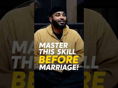 Master This Skill Before Marriage!