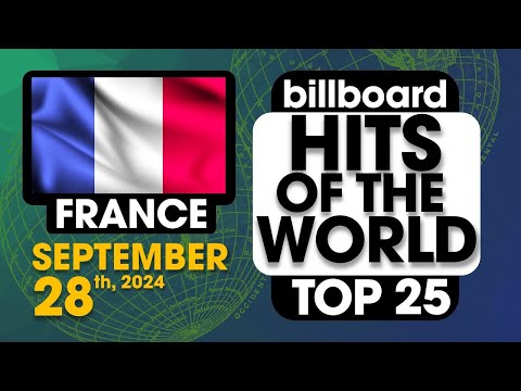 Billboard Hits of The World: France Top 25 (September 28th, 2024)