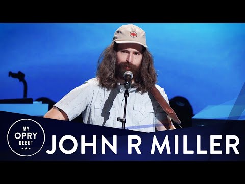 John R Miller | My Opry Debut