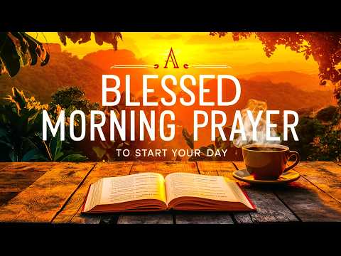 Say This Prayer Every Morning in December | Start with God