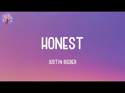 Justin Bieber - Honest (Lyrics)