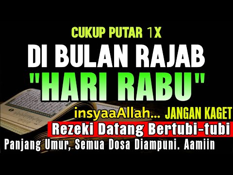 MUSTAJAB DOA..‼️ JANGAN KAGET REZEKI DATANG BERTUBI-TUBI | DIHAPUSKAN DOSA | DIBERIKAN KESEMBUHAN