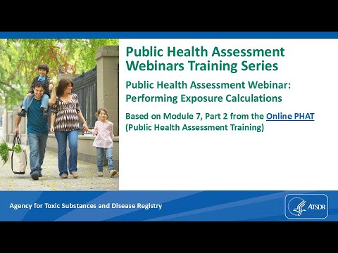 Public Health Assessment Webinar: Performing Exposure Calculations