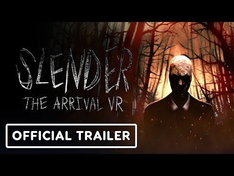 Slender: The Arrival VR - Official Gameplay Trailer | VR Games Showcase March 2025