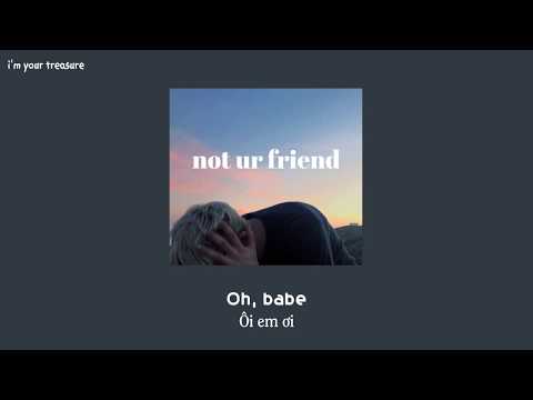 [Vietsub/Lyrics] not ur friend - Jeremy Zucker