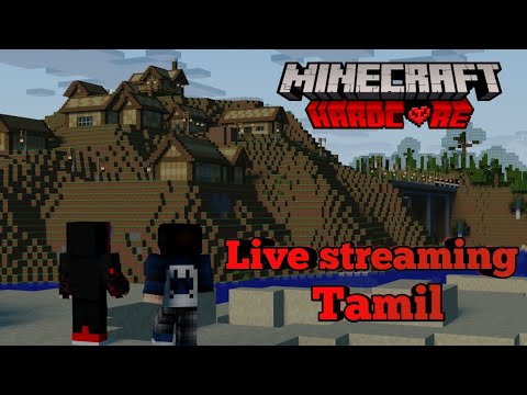 minecraft hardcore duo || live streaming || in tamil || NK tamilan 2.0