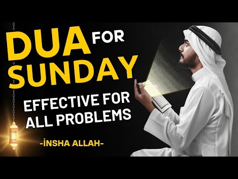 Dua For Sunday - Dua For 2024 Ramadan