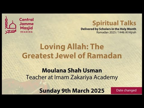 Loving Allah: The Greatest Jewel of Ramadan