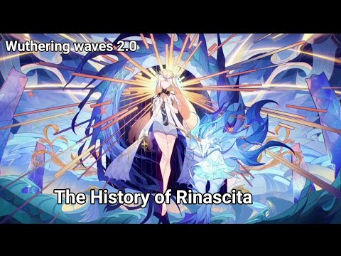 The History of Rinascita | Wuthering Waves 2.0 | Cutscene