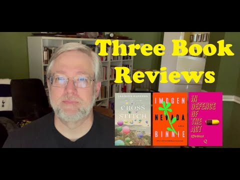 Three Book Reviews:  Cross Stitch, Nevada, and In Defence of the Act #transgirlapril