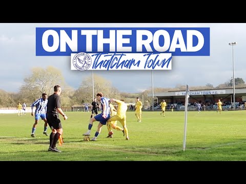 ON THE ROAD - THATCHAM TOWN