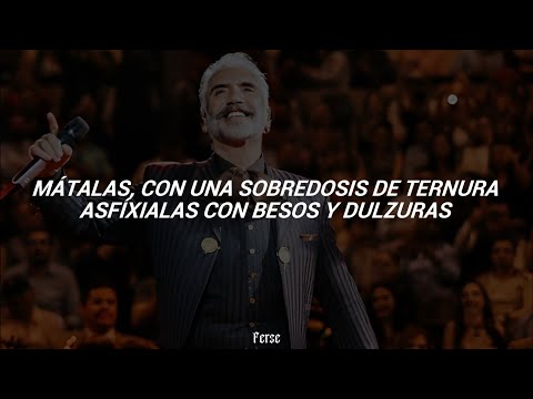 Alejandro Fernández - Mátalas (Letra)