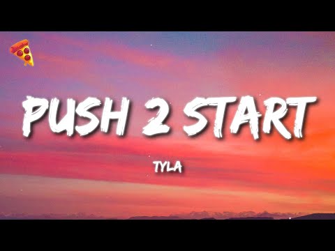 Tyla - PUSH 2 START