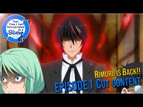 Season 3 Episode 1 Cut Content - Rimuru is Back!! | Tensura Cut Content