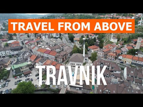 Travnik from drone | 4k video | Bosnia and Herzegovina, Travnik from above