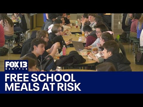 Concerns over federal funding for free school meals | FOX 13 Seattle