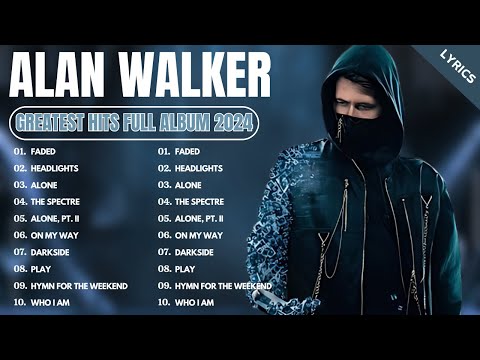 Alan Walker Remix - The Best Of Alan Walker - Greatest Hits Full Album 2024 (Lyrics)