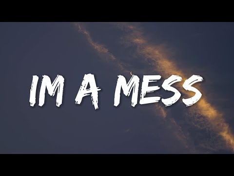 Bebe Rexha - I'm A Mess (Lyrics)