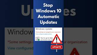 PERMANENTLY Stop Windows 10 Automatic Updates