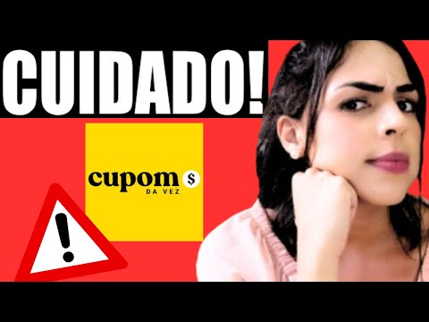 CUPOM DA VEZ ⛔É GOLPE?⛔ CUPOM DA VEZ VALE A PENA? - CUPOM DA VEZ FUNCIONA? CUPOM DA VEZ PAGA MESMO?