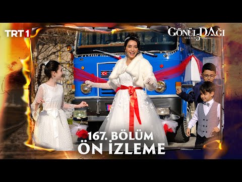 Gönül Dağı 167. Bölüm Ön İzleme @trt1