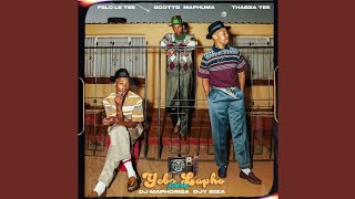 Felo Le Tee, Scotts Maphuma & Thabza Tee - Yebo Lapho (Official Audio) feat. Dj Maphorisa & Djy Biza