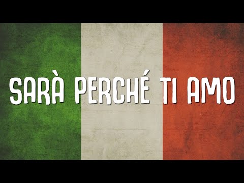 SARÀ PERCHÉ TI AMO