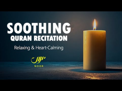 Soothing Quran Recitation | Let Your Heart Rest with Peaceful Verses