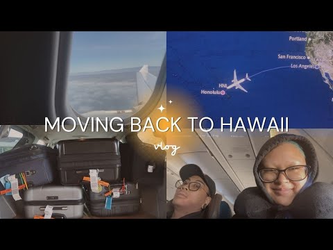 MOVING BACK TO HAWAII VLOG