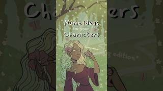 name ideas for your characters: spring edition 🌺🍃 #writing #originalcharacter #oc #writingideas