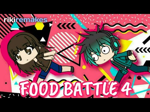 Food Battle 4 | Gacha Life Remake