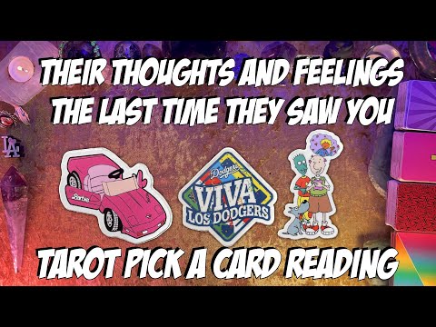 ⚡️Their Thoughts and Feelings The Last Time They Saw You!⚡️ Tarot Pick a Card Love Reading