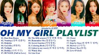 O H MY G I R L PLAYLIST 2021 UPDATED | 오마이걸 노래모음