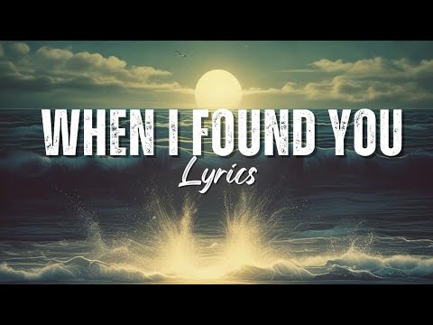 When I Found You" is a soul-stirring love song about finding the one who changes everything. Music