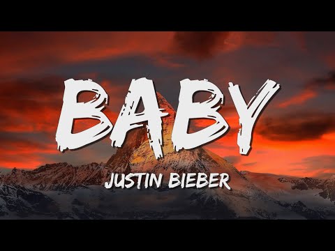 Baby - Justin Bieber (Lyrics) || Taylor Swift , Coldplay... (MixLyrics)