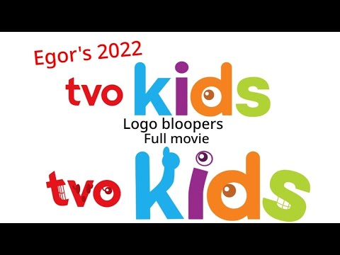 Egor's 2022 TVOKids Logo Bloopers (Full Movie)