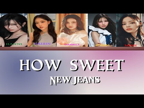 How Sweet - NewJeans | Lyric Video | Color Coded