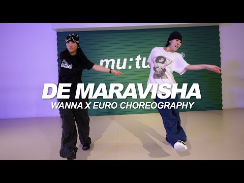 Tokischa & Nathy Peluso - DE MARAVISHA | Wanna X Euro Choreography