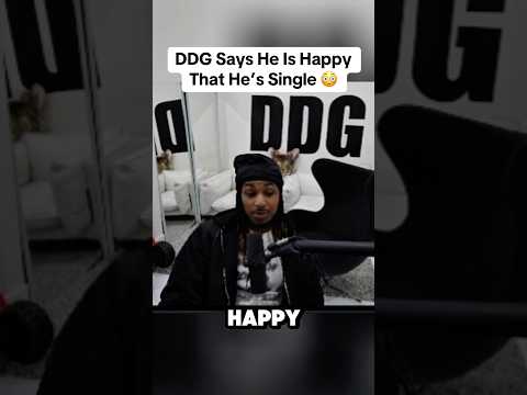 DDG IS HAPPY SINGLE!!!🧍🏽‍♂️