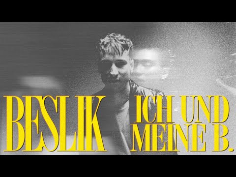 BESLIK - ICH UND MEINE B... [prod. RAW FLAVOUR]