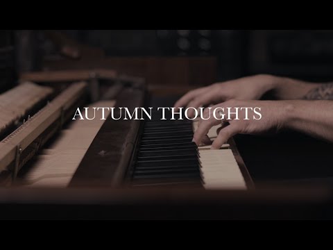 Beautiful Piano Music - "Autumn Thoughts"