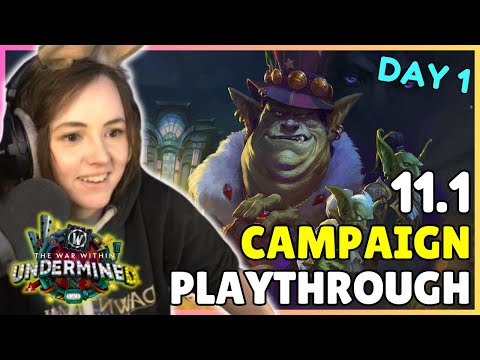 TO UNDERMINE! | Zepla plays through 11.1 The War Within Campaign - Day 1 [World of Warcraft]