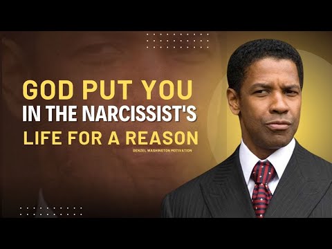 God Put You In The Narcissist's Life For a Reason - Denzel Washington Motivation