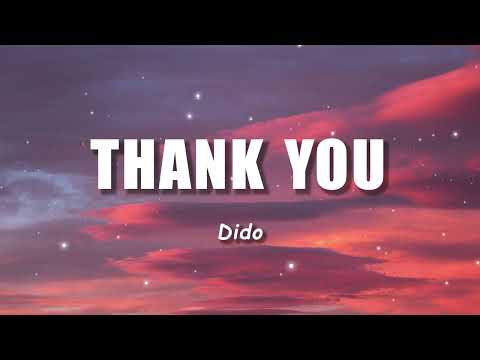 Dido - Thank You (Lyrics)