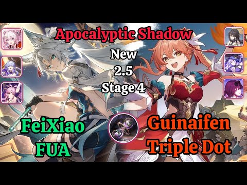 E0S0 FeiXiao FUA & E5 Guinaifen Triple Dot Apocalyptic Shadow stage 4 Clear / HSR