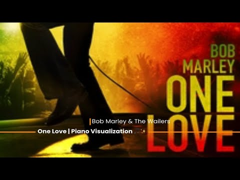 Bob Marley - One Love | Piano Visualization 🎵✨