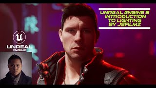 Unreal Engine 5 Introduction to Lighting by JSFILMZ