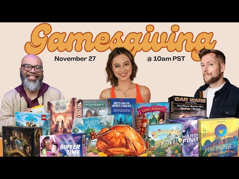 Happy Gamesgiving! It's a very special GOOD MORNING SOCIETY with Ruel, Jake, and Banzainator!